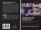 "T¿umaczenie" jako dziedzina wiedzy humanitarnej "T¿umaczenie" jako dziedzina wiedzy humanitarnej