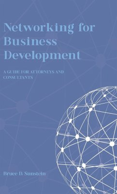 Networking for Business Development - Sunstein, Bruce D.