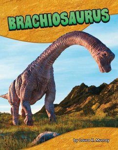 Brachiosaurus - Murray, Laura K