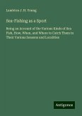 Sea-Fishing as a Sport