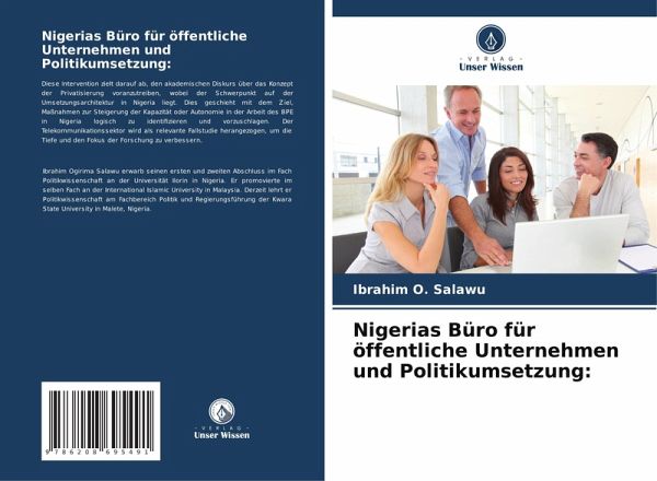 Nigerias Büro für öffentliche Unternehmen und Politikumsetzung: Nigerias Büro für öffentliche Unternehmen und Politikumsetzung: