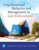 Organizational Behavior and Management in Law Enforcement Organizational Behavior and Management in Law Enforcement