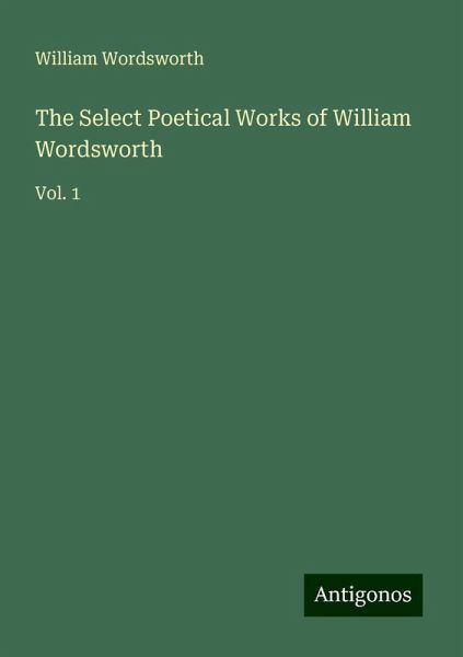 The Select Poetical Works of William Wordsworth