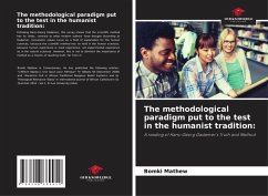 Cover The methodological paradigm put to the test in the humanist tradition: