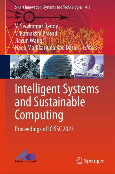 Intelligent Systems and Sustainable Computing (eBook, PDF) Intelligent Systems and Sustainable Computing (eBook, PDF)