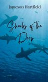 Sharks of the Deep