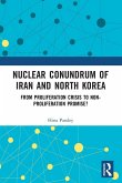 Nuclear Conundrum of Iran and North Korea