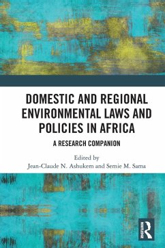 Cover Domestic and Regional Environmental Laws and Policies in Africa