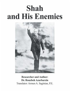 Shah and His Enemies - Azarbarzin, Rouzbeh