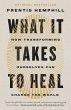 What It Takes to Heal - Bild 1