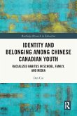 Identity and Belonging among Chinese Canadian Youth