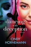 Dancing with Deception