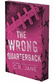 The Wrong Quarterback