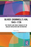 Oliver Cromwell's Kin, 1643-1726