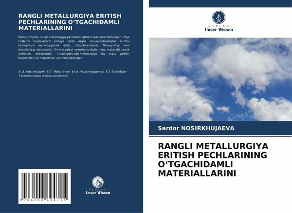 RANGLI METALLURGIYA ERITISH PECHLARINING O¿TGACHIDAMLI MATERIALLARINI RANGLI METALLURGIYA ERITISH PECHLARINING O¿TGACHIDAMLI MATERIALLARINI