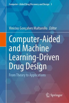 Computer-Aided and Machine Learning-Driven Drug Design (eBook, PDF)