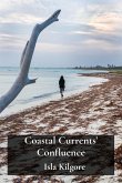 Coastal Currents' Confluence Coastal Currents' Confluence