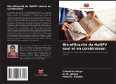Bio-efficacité du HaNPV seul et en combinaison Bio-efficacité du HaNPV seul et en combinaison