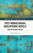 Post-Monolingual Anglophone Novels - Bild 1