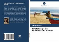 Cover Entstehung einer Kolonialstadt: Madras