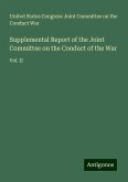 Supplemental Report of the Joint Committee on the Conduct of the War