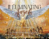 Illuminating Angels Illuminating Angels