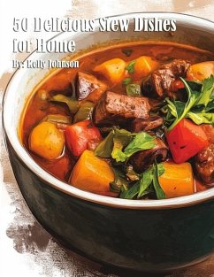 Cover 50 Delicious Stew Dishes for Home