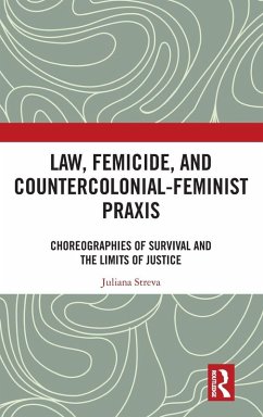 Cover Law, Femicide, and Countercolonial-Feminist Praxis