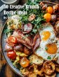 50 Creative Brunch Recipe Ideas - Bild 1