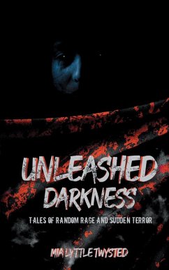 Unleashed Darkness - Twysted, Mia Lyttle