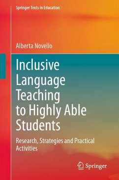 Inclusive Language Teaching to Highly Able Students (eBook, PDF) - Novello, Alberta