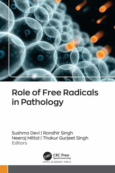 Role of Free Radicals in Pathology (eBook, ePUB)