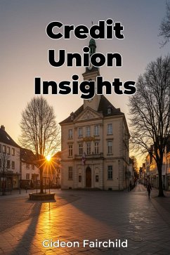 Credit Union Insights (eBook, ePUB) - Fairchild, Gideon