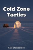 Cold Zone Tactics (eBook, ePUB)