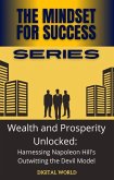 Wealth and Prosperity Unlocked (eBook, ePUB) Wealth and Prosperity Unlocked (eBook, ePUB)