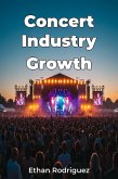 Concert Industry Growth (eBook, ePUB)