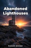 Abandoned Lighthouses (eBook, ePUB)