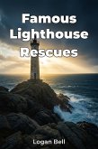 Famous Lighthouse Rescues (eBook, ePUB)