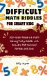 Difficult Math Riddles For Smart Kids... - Bild 1