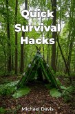 Quick Survival Hacks (eBook, ePUB)