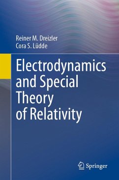 Electrodynamics and Special Theory of Relativity (eBook, PDF) - Dreizler, Reiner M.; Lüdde, Cora S.