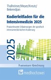 Kodierleitfaden für die Intensivmedizin 2025 (eBook, PDF) Kodierleitfaden für die Intensivmedizin 2025 (eBook, PDF)