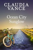 Ocean City Sunglow (Ocean City Tides Book 2) (eBook, ePUB) Ocean City Sunglow (Ocean City Tides Book 2) (eBook, ePUB)