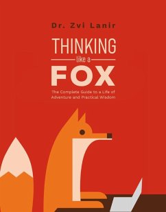 Thinking Like a Fox (eBook, ePUB) - Lanir, Zvi