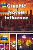 Graphic Novels Influence (eBook, ePUB)