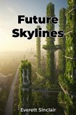 Future Skylines (eBook, ePUB)