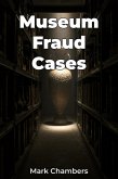 Museum Fraud Cases (eBook, ePUB)