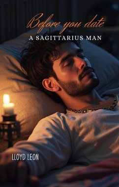 Cover Before You Date A Sagittarius Man (eBook, ePUB)