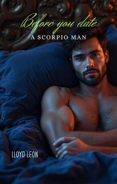 Cover Before You Date A Scorpio Man (eBook, ePUB)