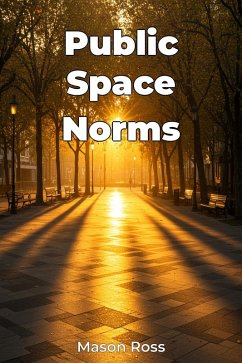 Public Space Norms (eBook, ePUB) - Ross, Mason